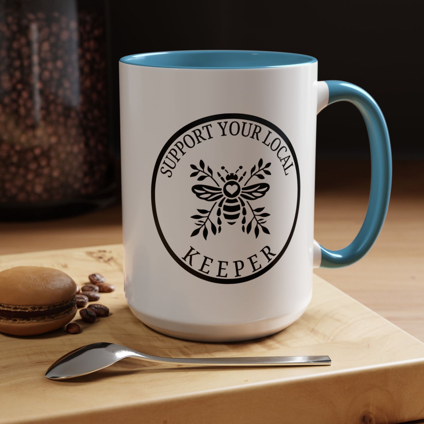 Support Your Local Keeper Coffee Mug - 11oz & 15oz Accent Mugs