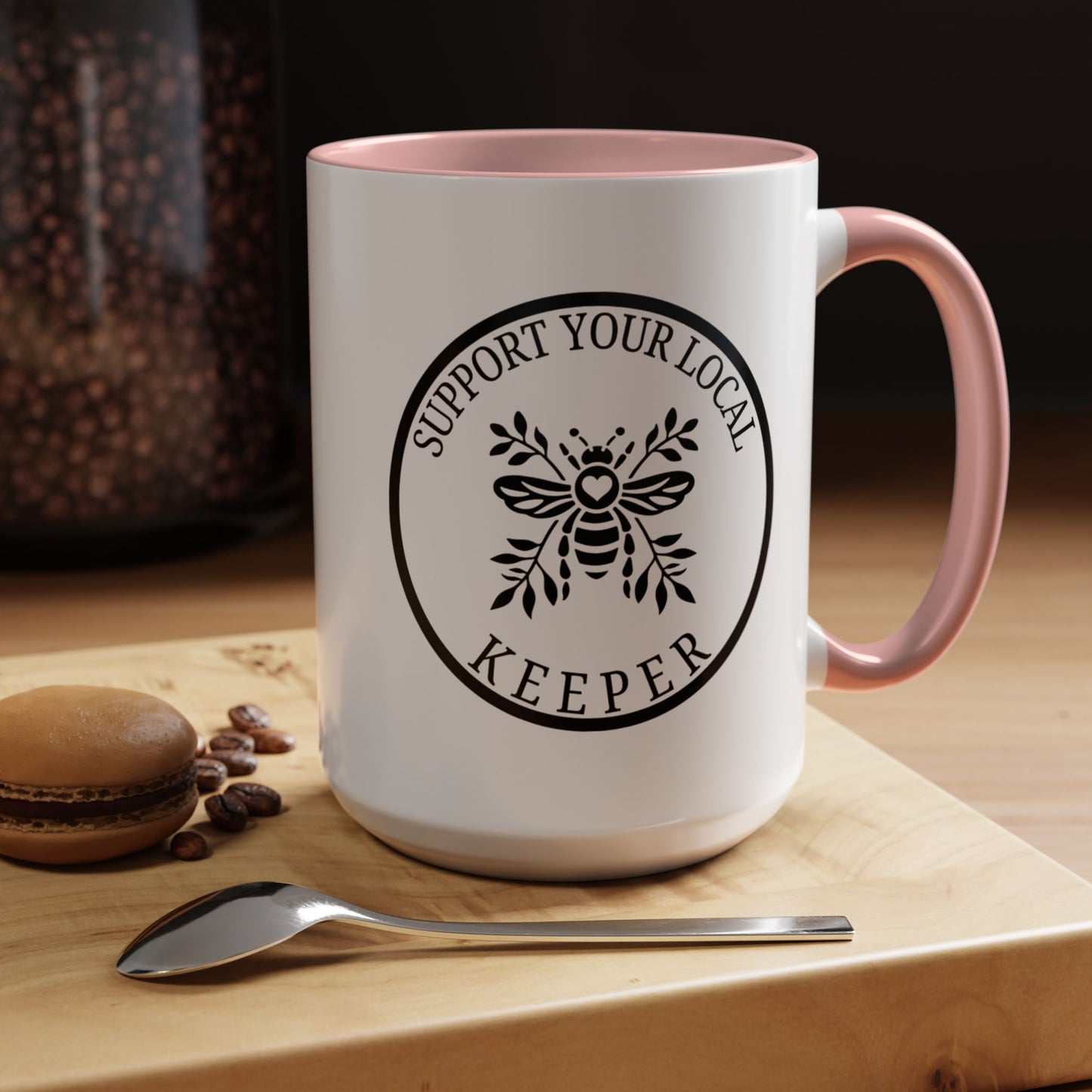 Support Your Local Keeper Coffee Mug - 11oz & 15oz Accent Mugs