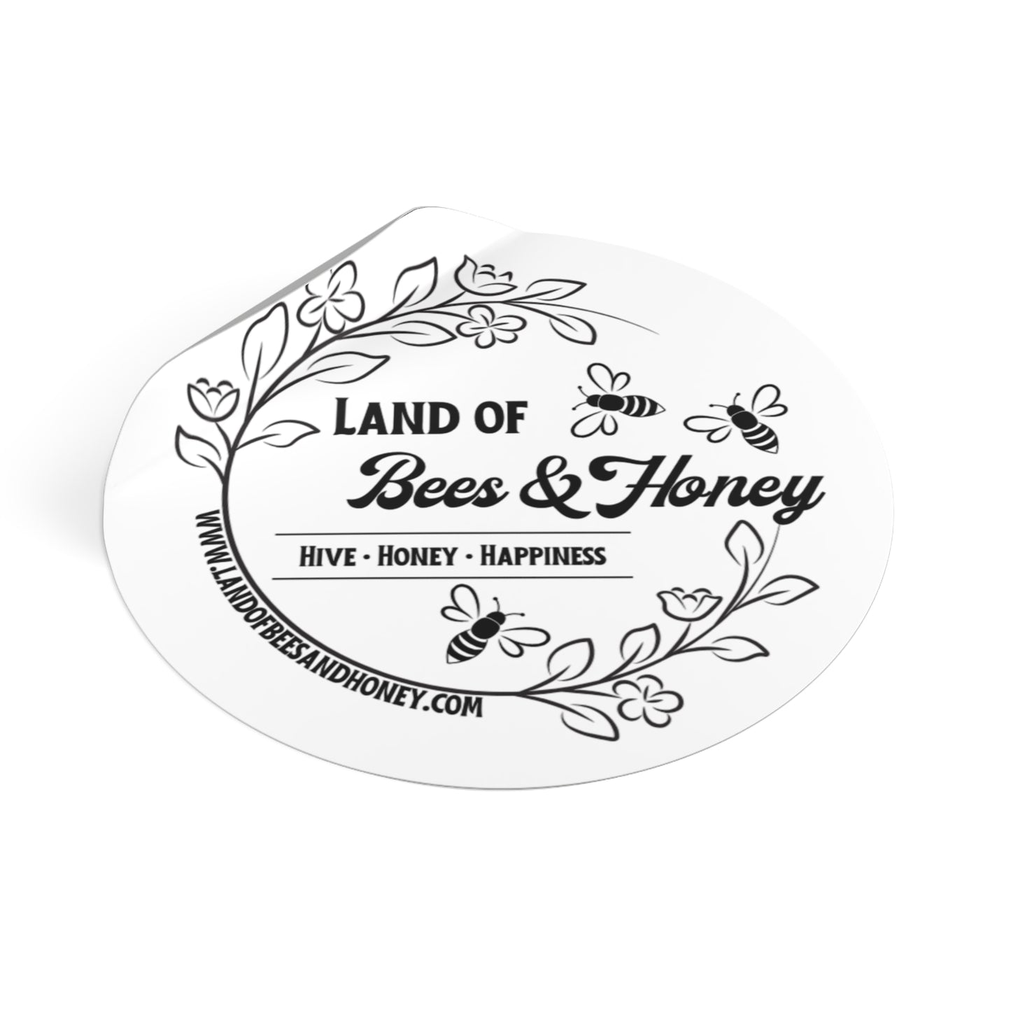 Bee-Themed Round Vinyl Stickers - Land of Bees & Honey - Hive, Honey, Happiness