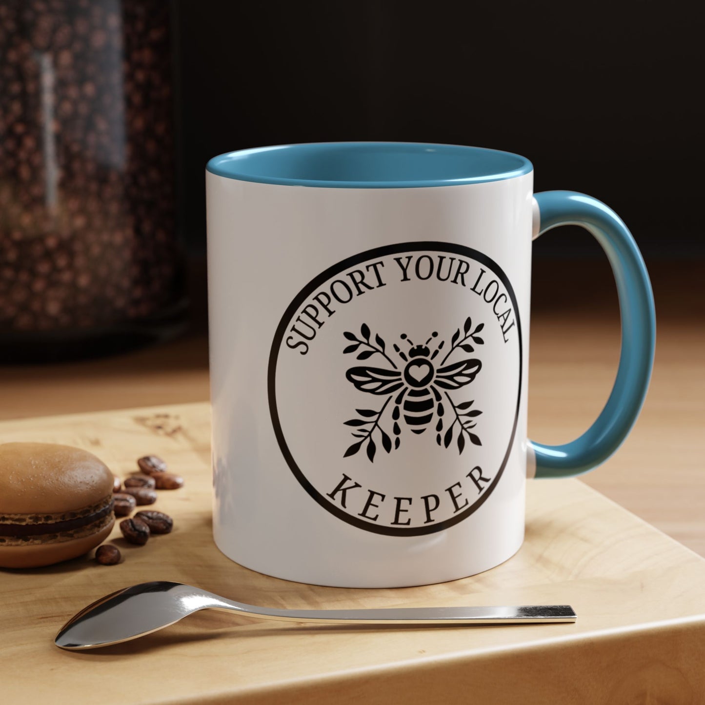 Support Your Local Keeper Coffee Mug - 11oz & 15oz Accent Mugs